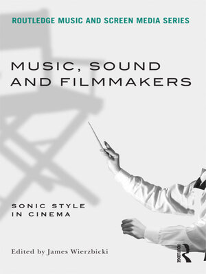 cover image of Music, Sound and Filmmakers